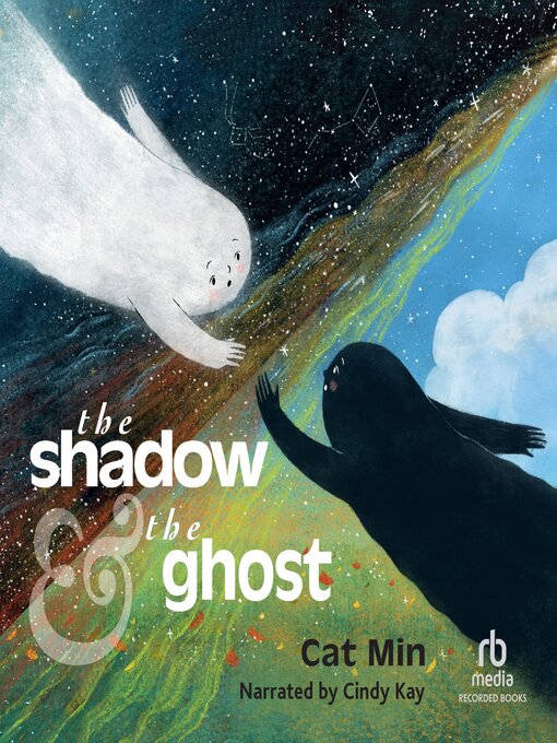 Title details for The Shadow & the Ghost by Cat Min - Available